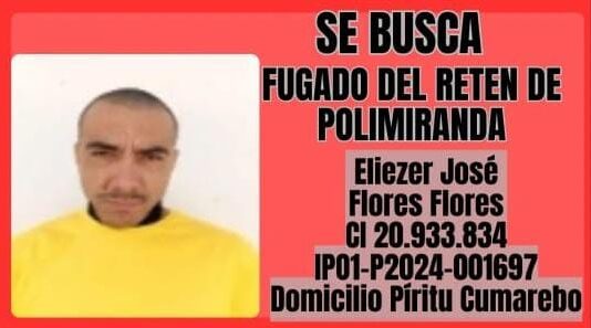 Se fugó preso de Polimiranda hoy lunes #22DIC